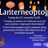 Lanterneoptog. Vi går fra Axeltorv til Simon Spies Plads