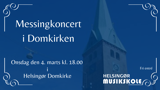 Koncert med musikskolens messingelever i Helsingør Domkirke